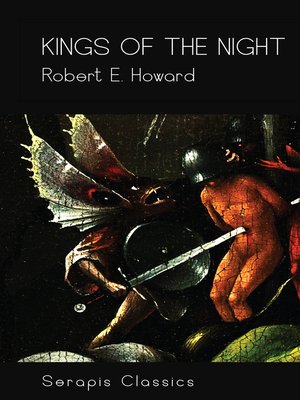 cover image of Kings of the Night (Serapis Classics)
